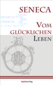 Vom glücklichen Leben