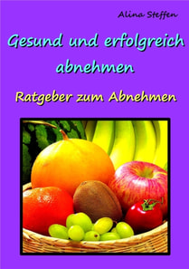 Gesund und erfolgreich abnehmen!