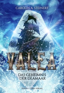Valea - Das Geheimnis der Deamaar