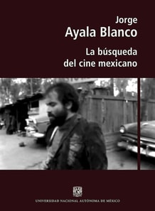 La busqueda del cine mexicano