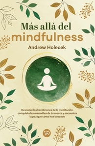 Más allá del mindfulness