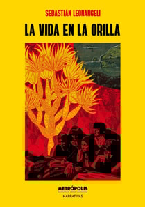 La vida en la orilla