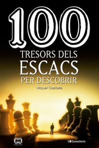 100 tresors dels escacs per descobrir