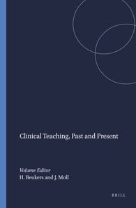 Clinical Teaching, Past and Present