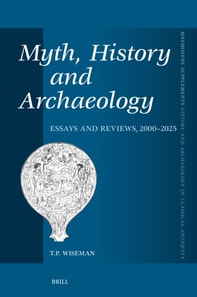 Myth, History and Archaeology