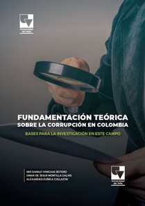 Fundamentación teórica de la corrupción en Colombia