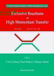 Exclusive Reactions Of High Momentum Transfer, Proceedings Of The International Workshop