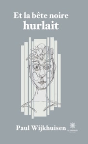 Et la bete noire hurlait
