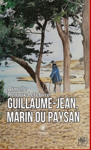 Guillaume-Jean, marin ou paysan