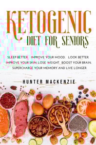 Ketogenic Diet for Seniors