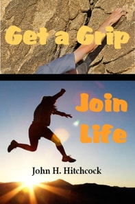 Get a Grip - Join Life