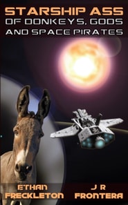 Of Donkeys, Gods, and Space Pirates