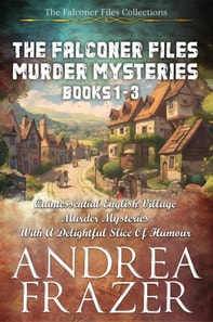 Falconer Files Murder Mysteries Books 1 - 3