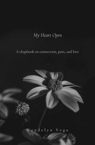 My Heart Open