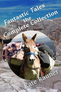 Fantastic Tales the Complete Collection
