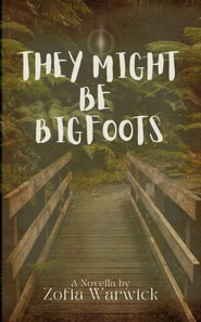 They Might Be Bigfoots