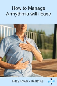 How to Manage Arrhythmia with Ease
