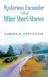 Mysterious Encounter And Other Short Stories