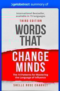 Summary of Words That Change Minds by Shelle Charvet