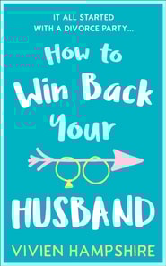 How to Win Back Your Husband