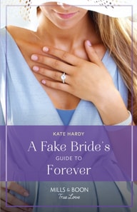 Fake Bride's Guide To Forever