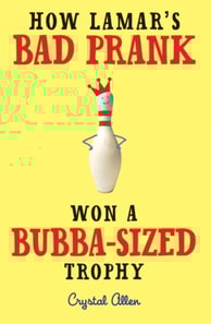 How Lamar's Bad Prank Won a Bubba-Sized Trophy