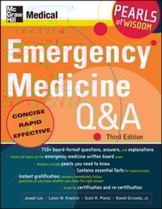 Emergency Medicine Q&A: Pearls of Wisdom, Third Edition