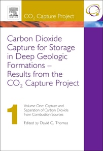 Carbon Dioxide Capture for Storage in Deep Geologic Formations - Results from the CO2 Capture Project