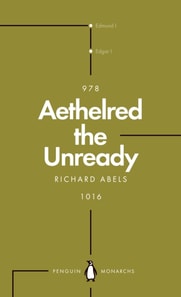 Aethelred the Unready (Penguin Monarchs)