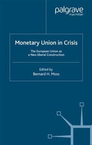 Monetary Union in Crisis