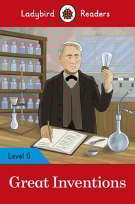 Ladybird Readers Level 6 - Great Inventions (ELT Graded Reader)
