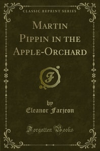 Martin Pippin in the Apple-Orchard