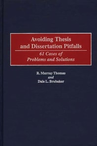 Avoiding Thesis and Dissertation Pitfalls