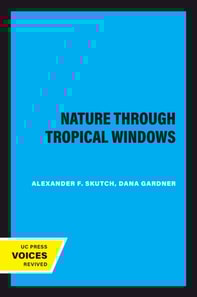 Nature through Tropical Windows