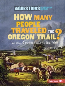 How Many People Traveled the Oregon Trail?