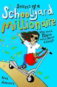 Secrets of a Schoolyard Millionaire