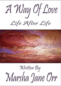 Life After Life, Another Glimpse at Grief, 'Til Death--Never--Do US Part, a true tale of initiation