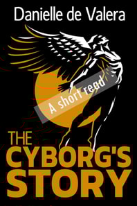 Cyborg's Story