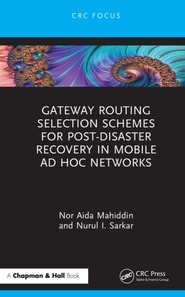 Gateway Routing Selection Schemes for Post-Disaster Recovery in Mobile Ad Hoc Networks