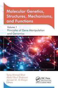 Molecular Genetics, Structures, Mechanisms, and Functions