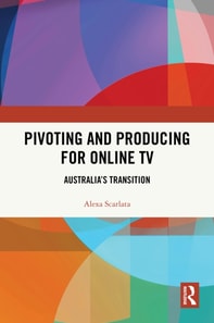 Pivoting and Producing for Online TV