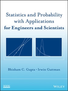 Statistics and Probability with Applications for Engineers and Scientists