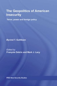 Geopolitics of American Insecurity