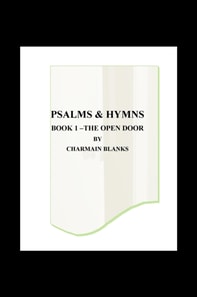 Psalms and Hymns Book 1: The Open Door