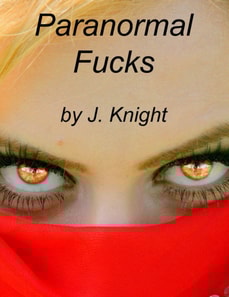 Paranormal Fucks