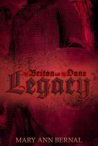 Briton and the Dane: Legacy (Second Edition)