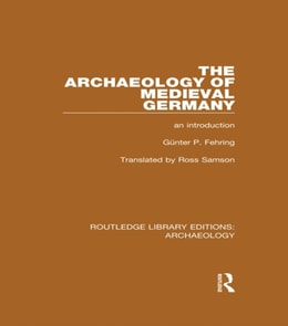 Archaeology of Medieval Germany