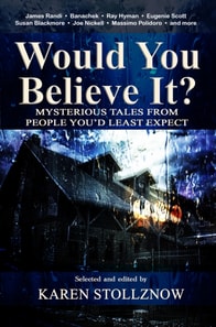 Would You Believe It?