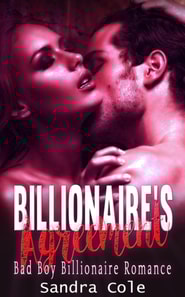 Billionaire's Agreement : Billionaire Bad Boy Romance