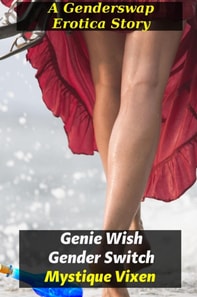 Genie Wish Gender Switch